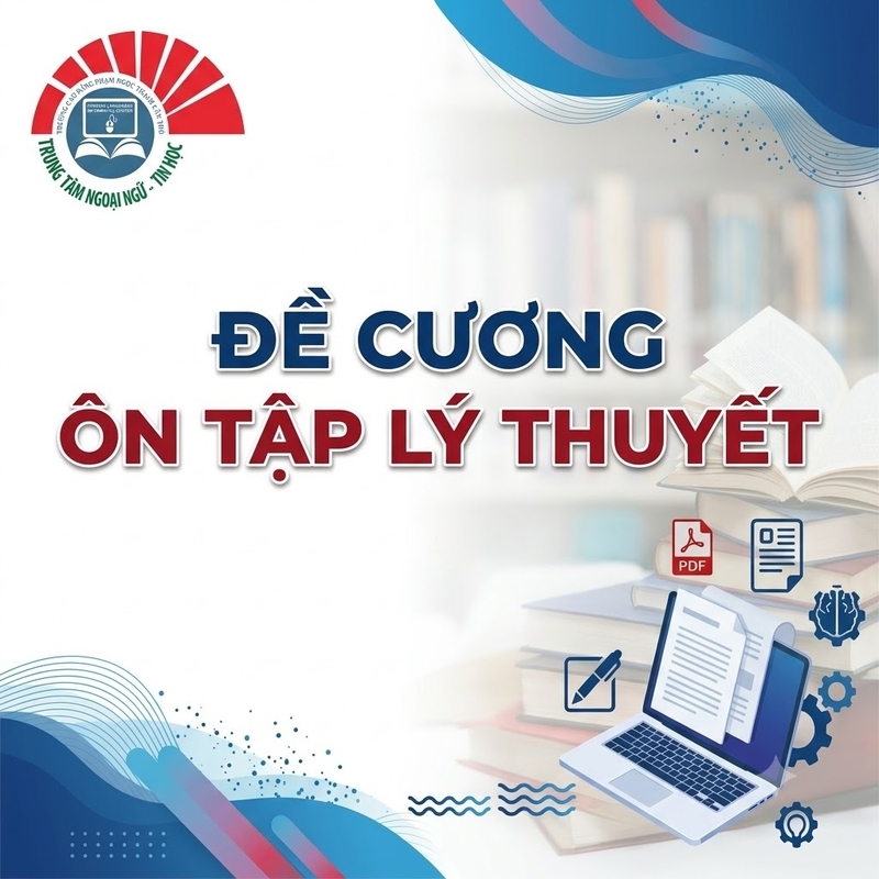 Bộ Ngân Hàng 244 Câu Hỏi Trắc Nghiệm Ôn Thi CNTT Cơ Bản Mới Nhất