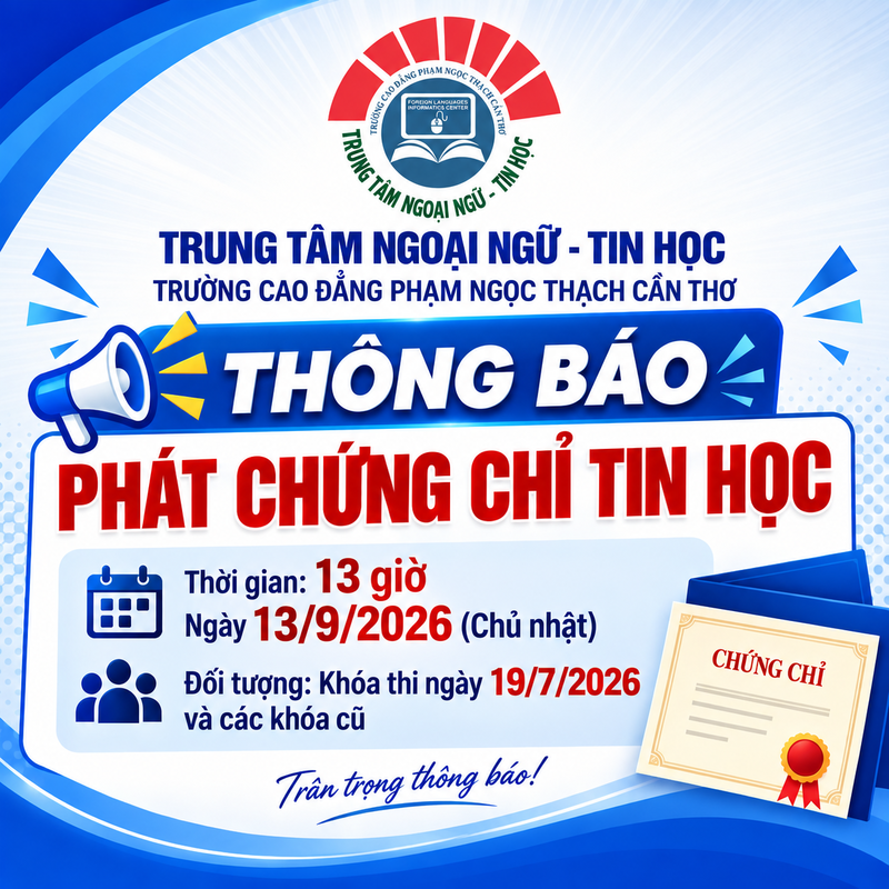 Thông báo phát chứng chỉ Tin học khóa thi ngày 19/7/2026